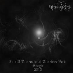 Frostagrath : Into a Dimensional Timeless Void